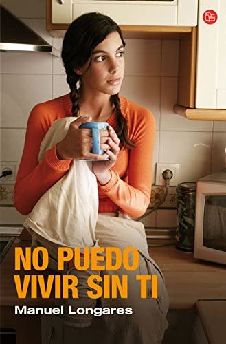 NO PUEDO VIVIR SIN TI   FG (FORMATO GRANDE) (Spanish Edition)