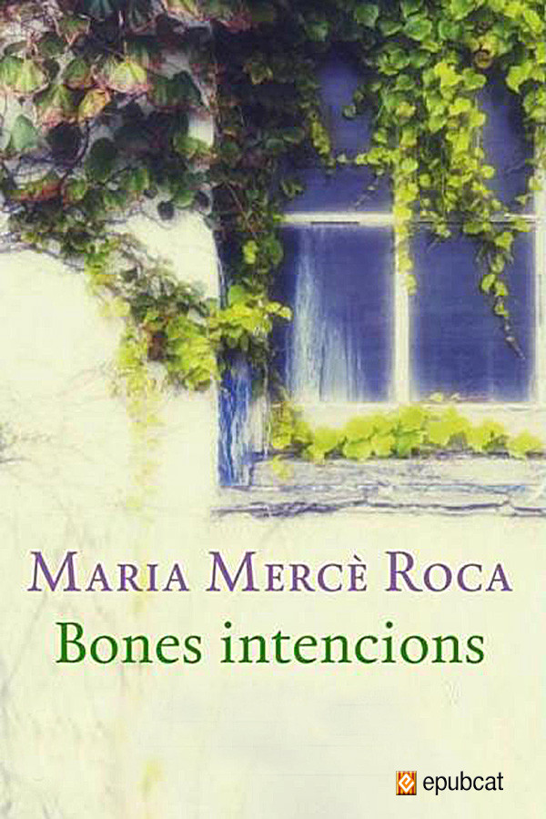 Bones intencions