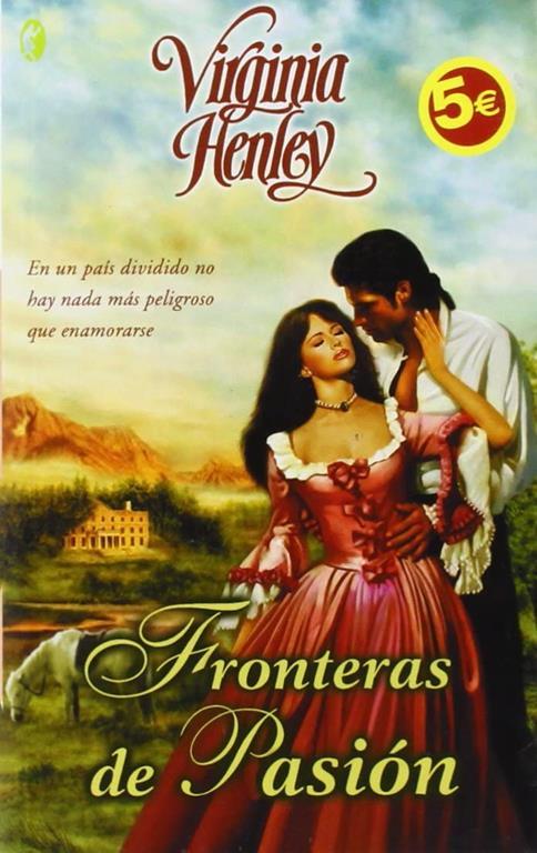 Fronteras de pasion (Spanish Edition)