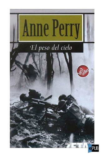 PESO DEL CIELO, EL (LA TRAMA) (Spanish Edition)