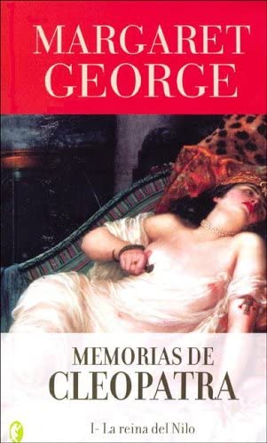 MEMORIAS DE CLEOPATRA I (BYBLOS) (Spanish Edition)