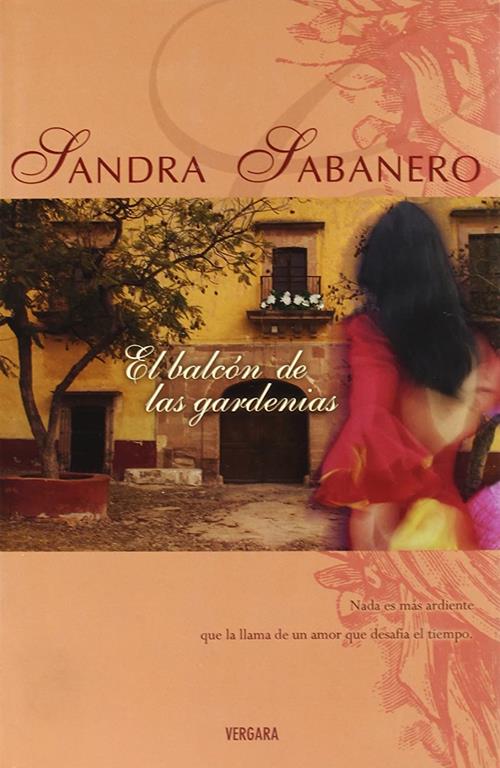 EL BALCON DE LAS GARDENIAS (PARA SIEMPRE) (Spanish Edition)