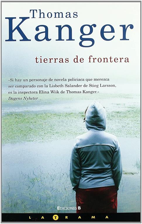 TIERRAS DE FRONTERA (LA TRAMA) (Spanish Edition)