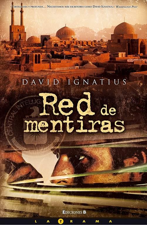 RED DE MENTIRAS (LA TRAMA) (Spanish Edition)