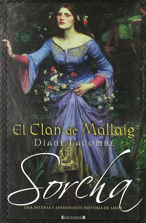 EL CLAN DE MALLAIG. SORCHA: 2&ordm; VOLUMEN TRILOGIA (HISTORICA) (Spanish Edition)