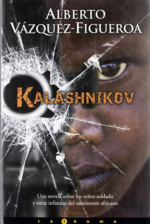 KALASHNIKOV (LA TRAMA) (Spanish Edition)