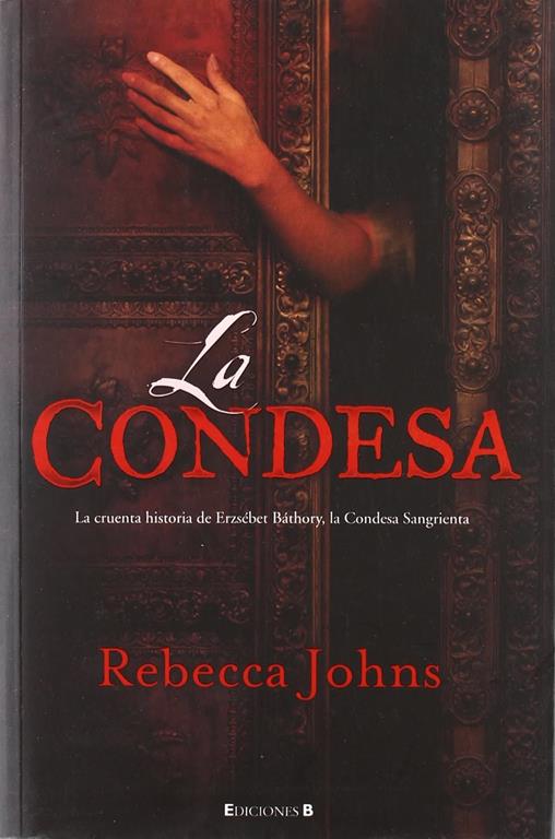 LA CONDESA (Hist&oacute;rica) (Spanish Edition)