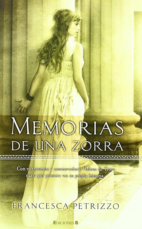 Memorias de una zorra (Hist&oacute;rica) (Spanish Edition)