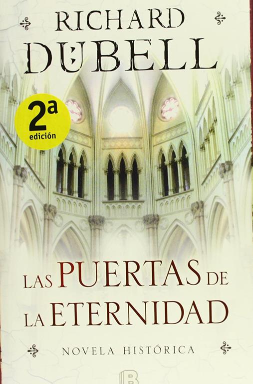 Las puertas de la eternidad (Hist&oacute;rica) (Spanish Edition)