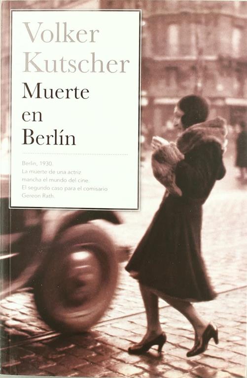 MUERTE EN BERLIN (Detective Gereon Rath 2) (Spanish Edition)