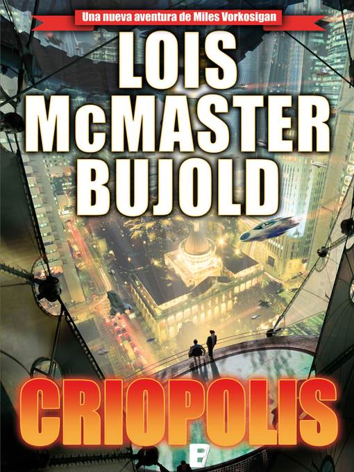 Criopolis (Las aventuras de Miles Vorkosigan 15)