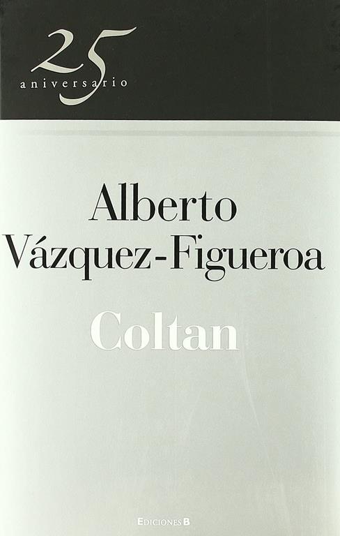 Coltan (SIN CODIFICAR) (Spanish Edition)