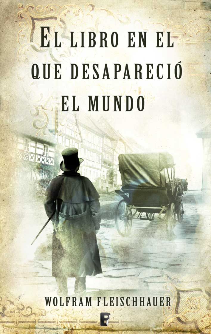 El libro en que desapareció el mundo (Histórica)