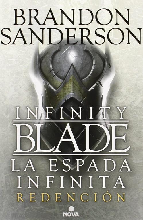 Redenci&oacute;n (Infinity Blade [La espada infinita] 2) (Spanish Edition)