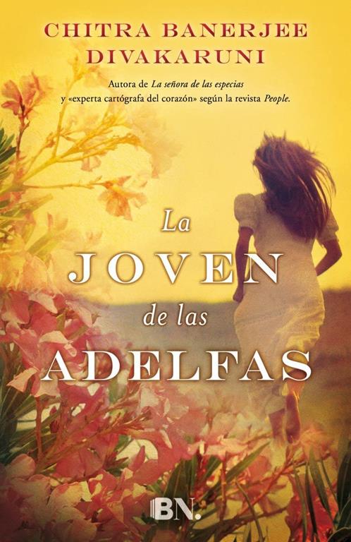 La joven de las adelfas/ Oleander Girl (Grandes novelas) (Spanish Edition)