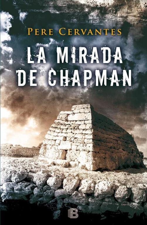 La mirada de chapman / The Chapman Looks (La Trama) (Spanish Edition)