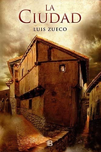 La ciudad (Trilog&iacute;a Medieval 2) (Spanish Edition)