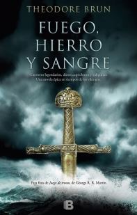 Fuego, hierro y sangre