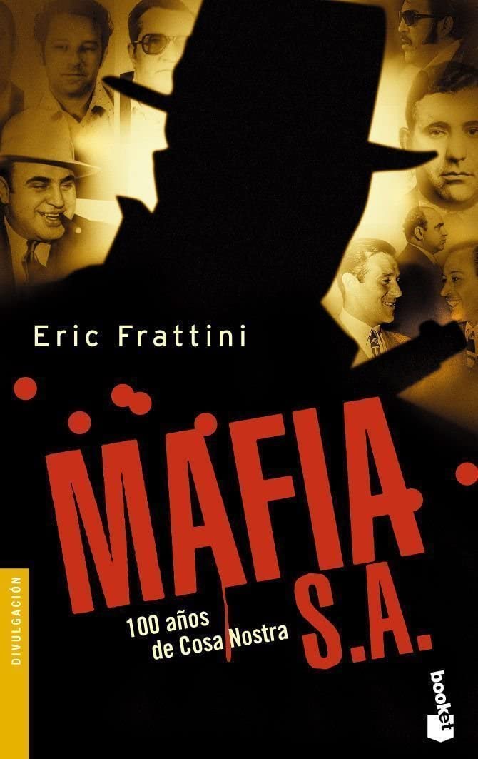 Mafia, S. A. (Divulgacion) (Spanish Edition)