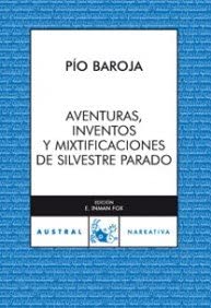 Aventuras, inventos y mixtificaciones de Silvestre Paradox (Narrativa) (Spanish Edition)