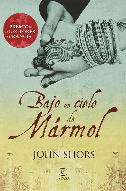 Bajo un cielo de m&aacute;rmol (ESPASA NARRATIVA) (Spanish Edition)