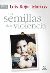 Las semillas de la violencia (ESPASA HOY)