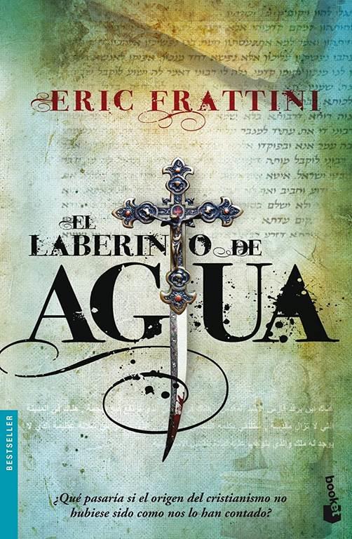 El laberinto de agua (Bestseller) (Spanish Edition)