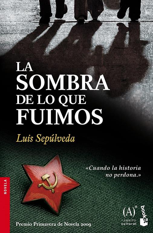 La sombra de lo que fuimos (NF Novela) (Spanish Edition)