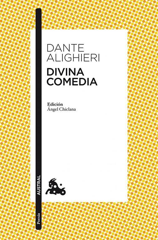 Divina comedia: Edici&oacute;n de &Aacute;ngel Chiclana (Cl&aacute;sica) (Spanish Edition)