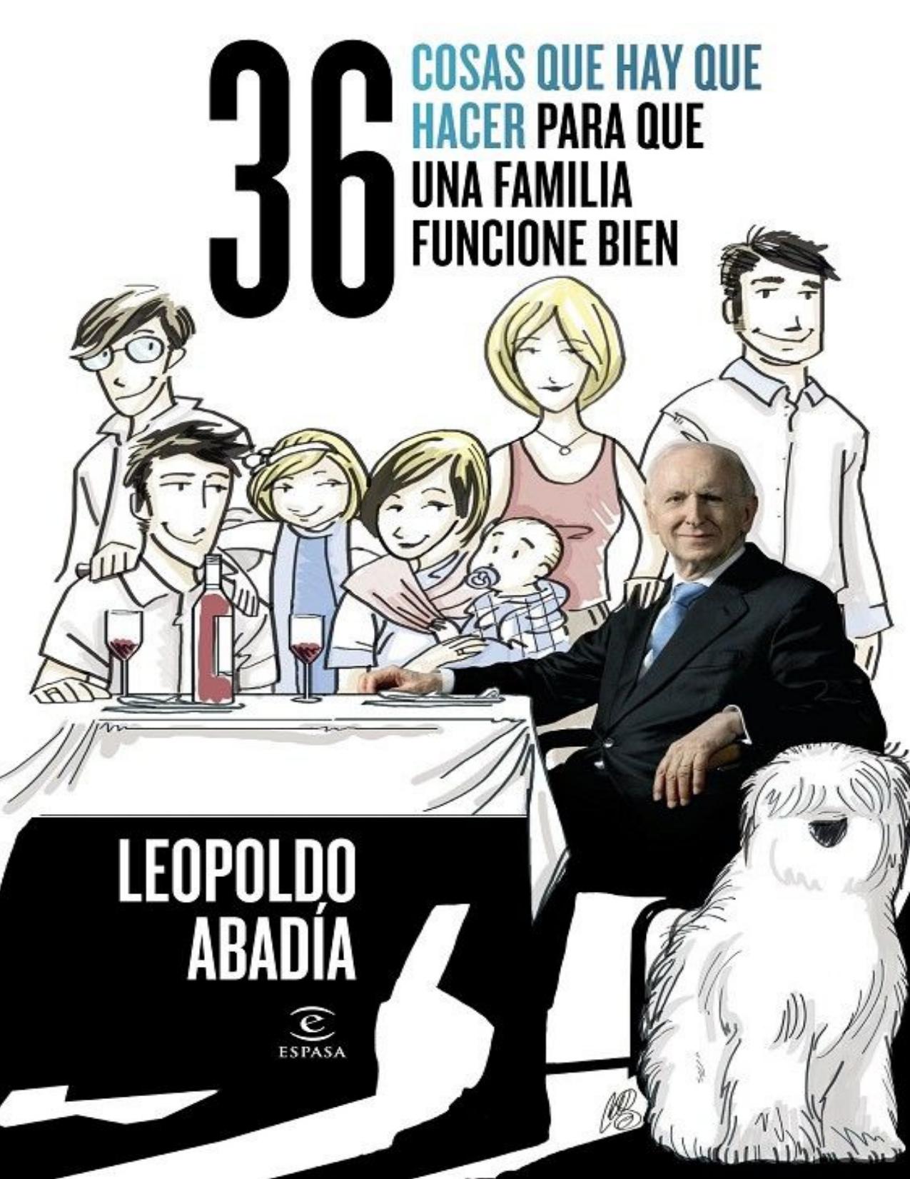 36 cosas que hay que hacer para que una familia funcione bien (Spanish Edition)