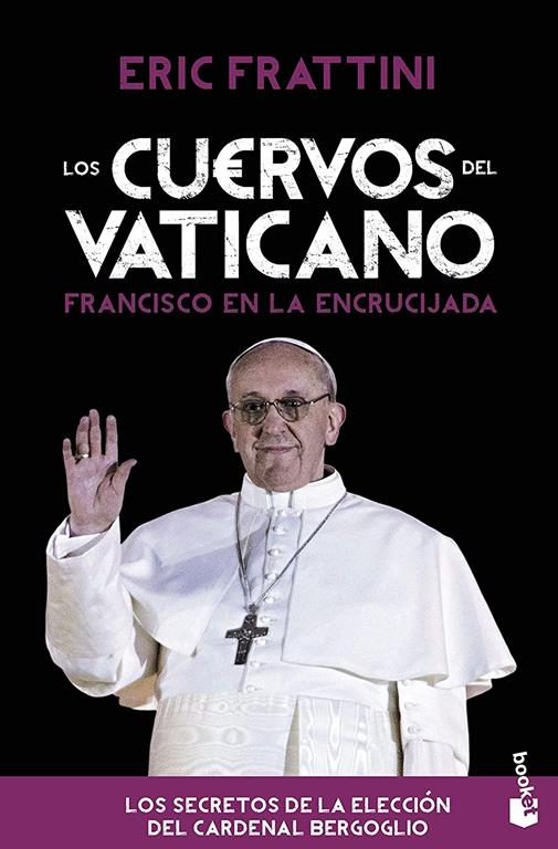 Los cuervos del Vaticano (Divulgaci&oacute;n) (Spanish Edition)