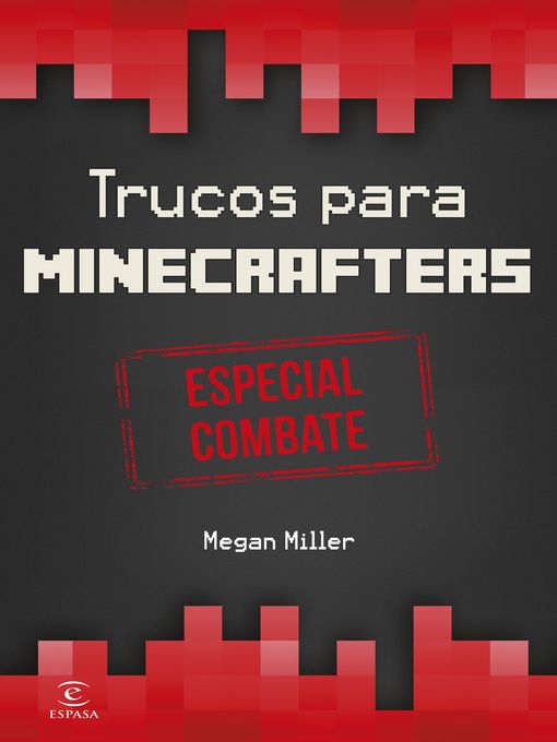 Minecraft.Trucos para minecrafters. Especial combate