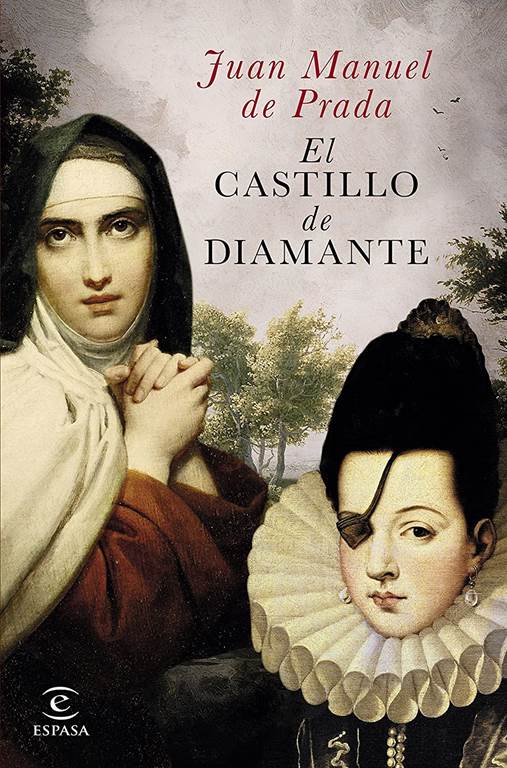 El castillo de diamante (ESPASA NARRATIVA) (Spanish Edition)