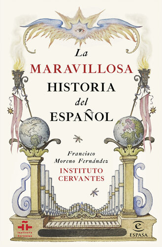 La maravillosa historia del español.