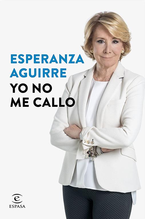 Yo no me callo (Fuera de colecci&oacute;n) (Spanish Edition)