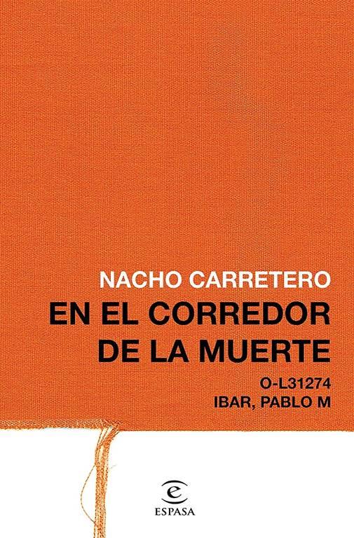 En el corredor de la muerte (Fuera de colecci&oacute;n) (Spanish Edition)