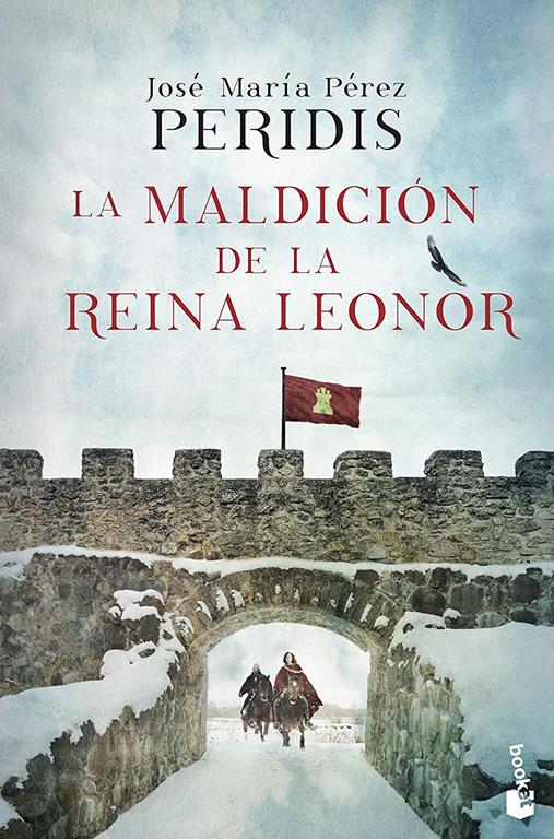 La maldici&oacute;n de la reina Leonor (Novela hist&oacute;rica) (Spanish Edition)