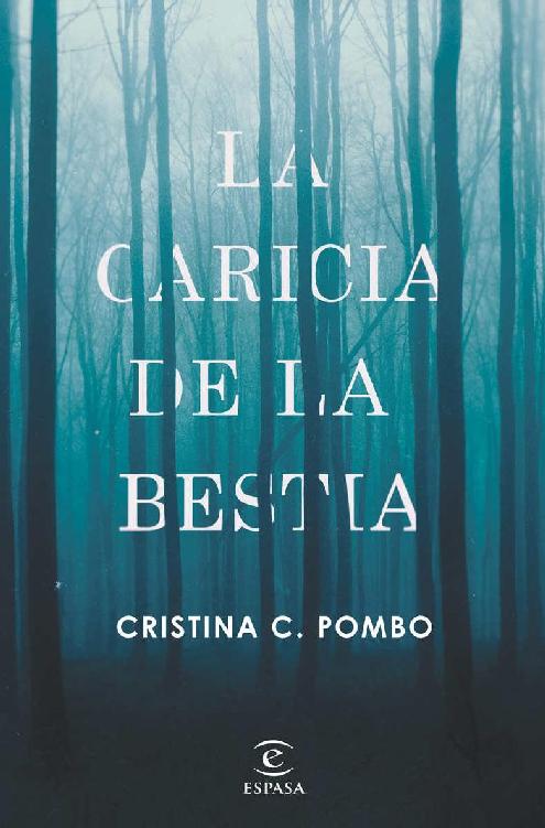 La caricia de la bestia