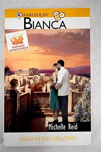 Fuego En DOS Corazones: Fire in Two Hearts (Harlequin Bianca)