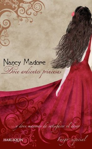 Doce ardientes princesas