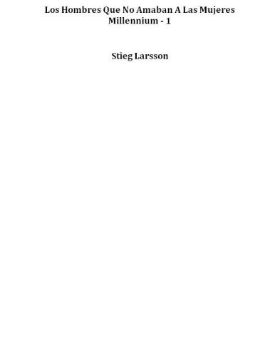 Los hombres que no amaban a las mujeres