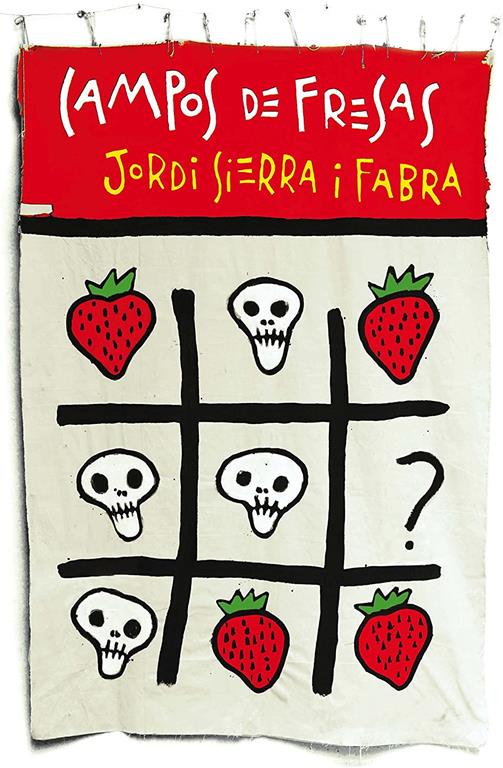 Campos de fresas (Conmemorativos) (Spanish Edition)