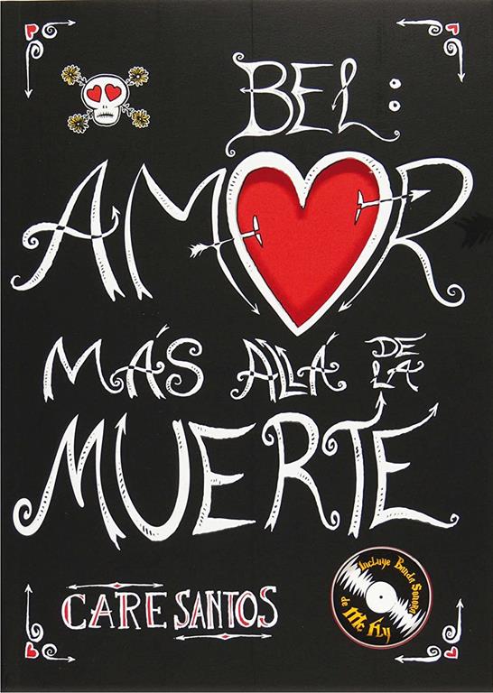 Bel, amor m&aacute;s all&aacute; de la muerte (Spanish Edition)