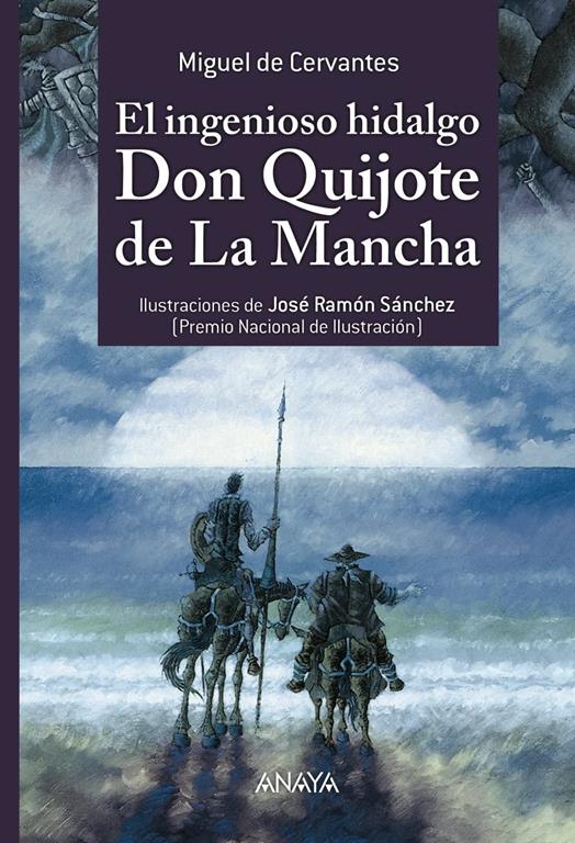 El ingenioso hidalgo don Quijote de La Mancha (Literatura Infantil (6-11 A&ntilde;os) - Libros-Regalo) (Spanish Edition)