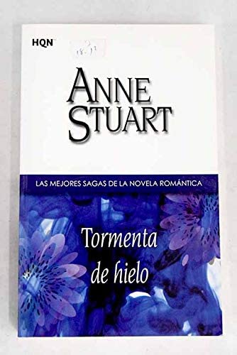 Tormenta de hielo (COL SAGAS CONTEMPORANEAS) (Spanish Edition)