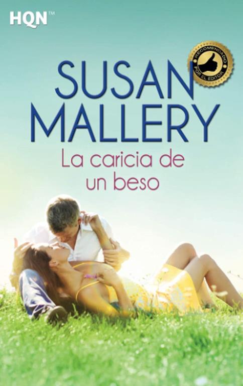 La caricia de un beso (HQN) (Spanish Edition)