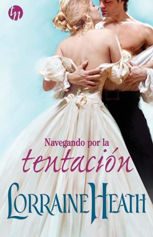 Navegando por la tentaci&oacute;n (TOP NOVEL) (Spanish Edition)