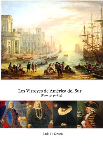 Los Virreyes de América del Norte : (Nueva España 1535-1821)