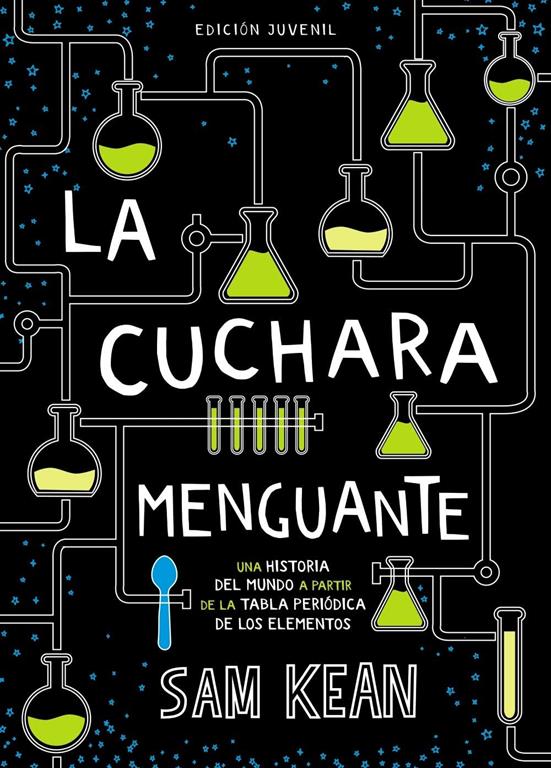 La cuchara menguante (Ocio Y Conocimientos - Ocio Y Conocimientos) (Spanish Edition)