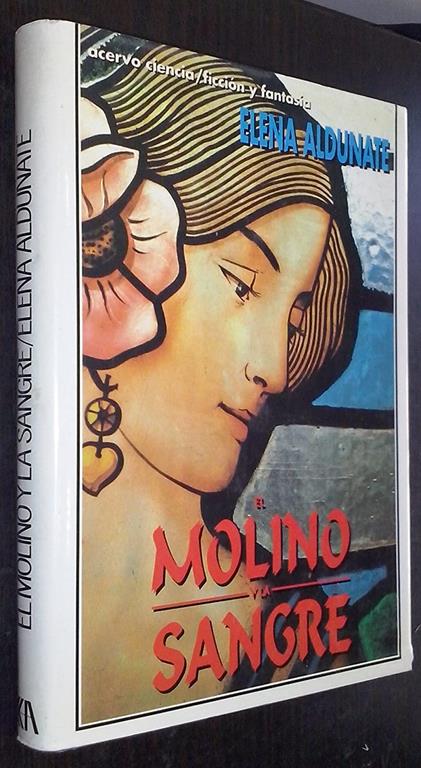 El molino y la sangre (Acervo ciencia/ficción) (Spanish Edition)